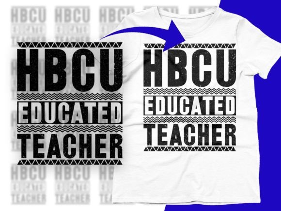Download HBCU Educated Teacher Cut File Cricut - Cut file cricut Collection