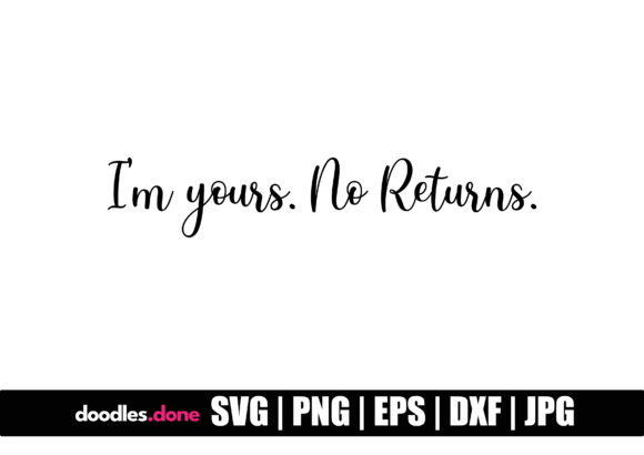 Download I Am Yours SVG Cut File Cricut - Cut file cricut Collection