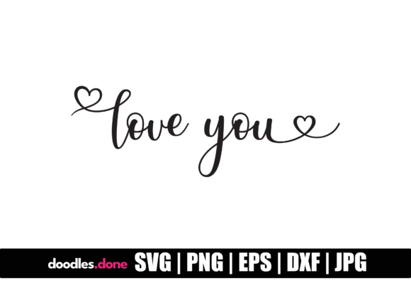 Download Love You SVG Cut File Cricut - Premium Bundle
