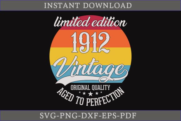 Download Vintage 1912 Aged to Perfection SVG File - 1912 Collection
