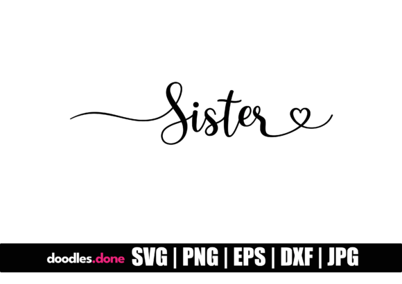 Download Sister SVG Cut File Cricut - Premium Resources